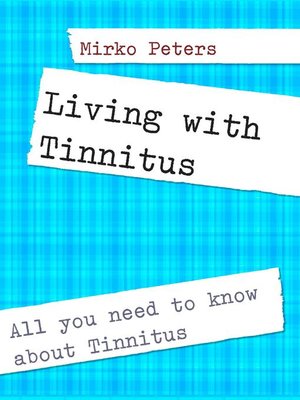 cover image of Living with Tinnitus